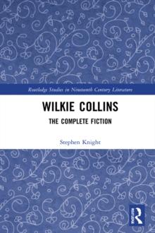 Wilkie Collins : The Complete Fiction