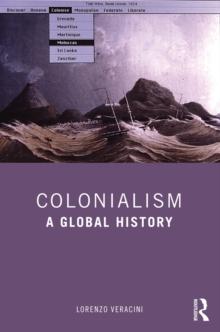 Colonialism : A Global History