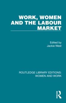 Work, Women and the Labour Market