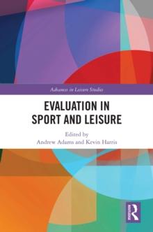 Evaluation in Sport and Leisure