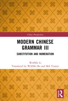 Modern Chinese Grammar III : Substitution and Numeration