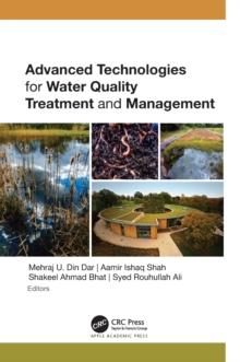 Advanced Technologies for Water Quality Treatment and Management