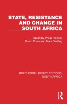 State, Resistance and Change in South Africa