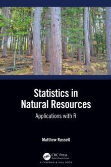 Statistics in Natural Resources : Applications with R