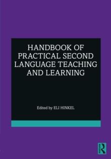 Handbook of Practical Second Language Teaching and Learning