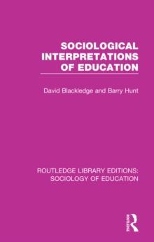 Sociological Interpretations of Education