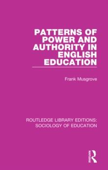 Patterns of Power and Authority in English Education