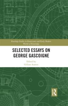 Selected Essays on George Gascoigne