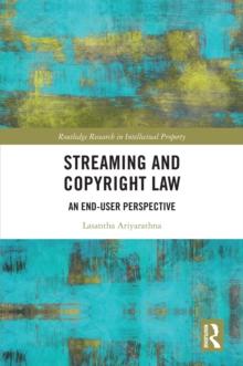 Streaming and Copyright Law : An end-user perspective