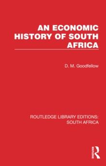 An Economic History of South Africa