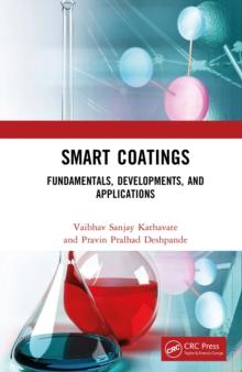 Smart Coatings : Fundamentals, Developments, and Applications