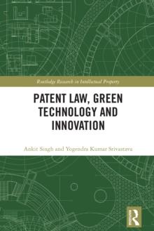 Patent Law, Green Technology and Innovation