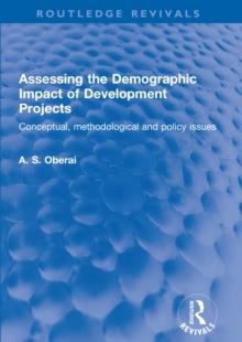 Assessing the Demographic Impact of Development Projects : Conceptual, methodological and policy issues