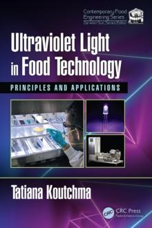 Ultraviolet Light in Food Technology : Principles and Applications