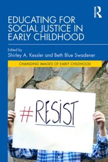 Educating for Social Justice in Early Childhood