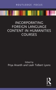 Incorporating Foreign Language Content in Humanities Courses