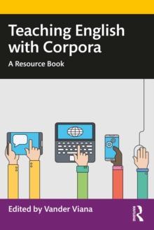 Teaching English with Corpora : A Resource Book