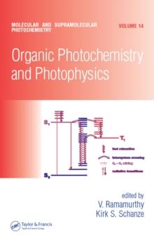 Organic Photochemistry and Photophysics