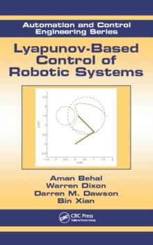 Lyapunov-Based Control of Robotic Systems