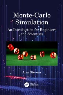 Monte-Carlo Simulation : An Introduction for Engineers and Scientists