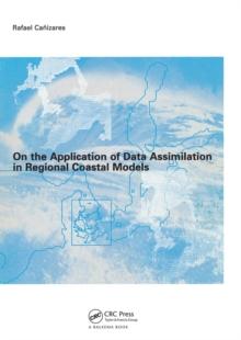 On the Application of Data Assimilation in Regional Coastal Models