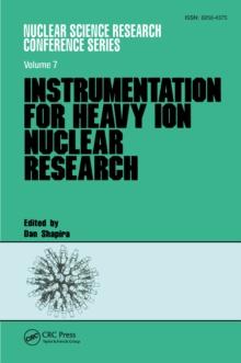 Instrumentation for Heavy Ion Nuclear Research