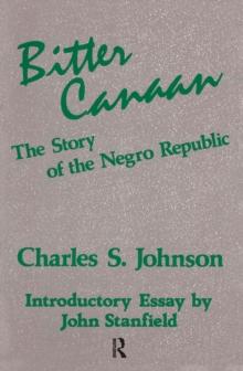 Bitter Canaan : Story of the Negro Republic