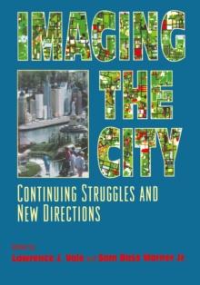 Imaging the City : Continuing Struggles and New Directions