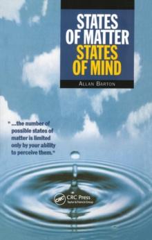 States of Matter, States of Mind