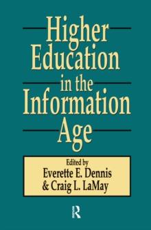 Higher Education in the Information Age