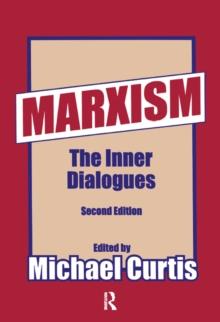 Marxism : The Inner Dialogues