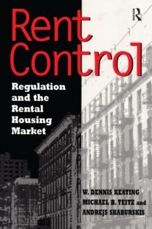 Rent Control in North America and Four European Countries : Regulation and the Rental Housing Market