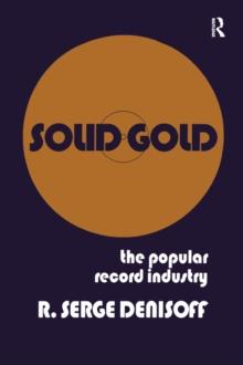 Solid Gold : Popular Record Industry