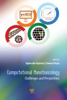 Computational Nanotoxicology : Challenges and Perspectives