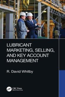 Lubricant Marketing, Selling, and Key Account Management