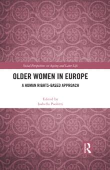 Older Women in Europe : A Human Rights-Based Approach