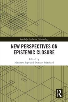 New Perspectives on Epistemic Closure