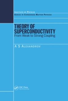 Theory of Superconductivity : From Weak to Strong Coupling