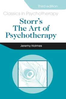 Storr's Art of Psychotherapy 3E