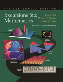 Excursions into Mathematics : The Millennium Edition