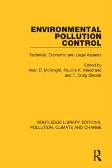 Environmental Pollution Control : Technical, Economic and Legal Aspects