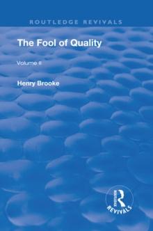 The Fool of Quality : Volume 2