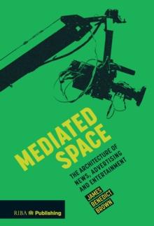 Mediated Space