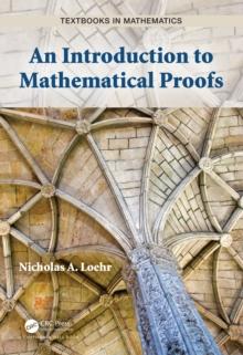 An Introduction to Mathematical Proofs