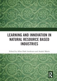 Learning and Innovation in Natural Resource Based Industries