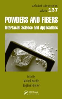 Powders and Fibers : Interfacial Science and Applications