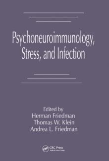 Psychoneuroimmunology, Stress, and Infection