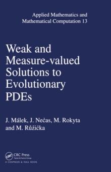 Weak and Measure-Valued Solutions to Evolutionary PDEs