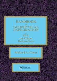 Handbook of Geophysical Exploration at Sea