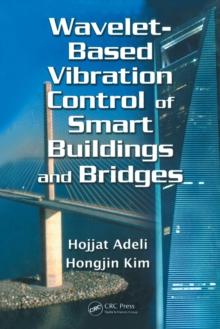 Wavelet-Based Vibration Control of Smart Buildings and Bridges